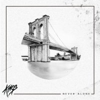 Kings - Never Alone (2017)