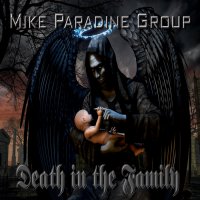 Mike Paradine Group - Death In The Family (2011)