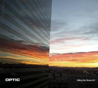 Optic - Killing The Brave (2012)
