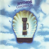 Mythos - Concrete City (Reissue 1999) (1979)