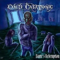 Cold Catatonic - Dante\'s Redemption (2017)