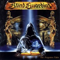 Blind Guardian - The Forgotten Tales (Remastered 2007) (1996)