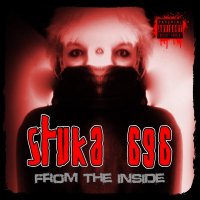 Stuka 696 - From The Inside (2014)