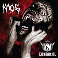 Karburalcool - Kaos (2016)