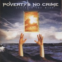 Poverty\'s No Crime - Slave to the Mind (1999)