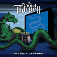 Daniel Tidwell - Versus Hollywood (2015)
