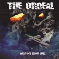 The Ordeal - Descent From Hell (2012)