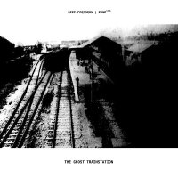 Deep-pression & Zone113 - The Lost Trainstation (Split) (2011)