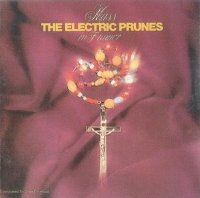 The Electric Prunes - Mass In F Minor (1968)