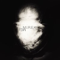 La Division Mentale - M.I.R.E.K. (2015)
