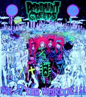 Peppermint Creeps - We R The Weirdoz!!! (2007)