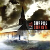 Corpus Christi - The Darker Shades of White (2009)