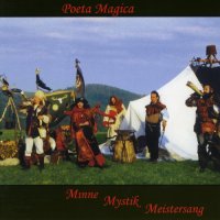 Poeta Magica - Minne Mystik Meistersang (1994)