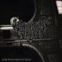 Brightly Painted Corpses - Altars Within Forgotten Temples (2017)