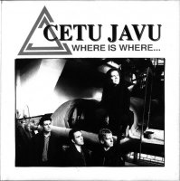 Cetu Javu - Where Is Where (1992)