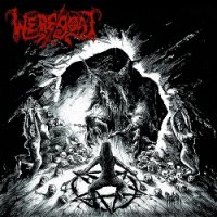 Weregoat - Unholy Exaltation Of Fullmoon Perversity (2011)