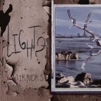 Light? - Mirrors (2005)