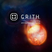Grievous Ramble In True Hereafter (G.R.I.T.H.) - Truly Creating And Dispassionately Ruining (2012)