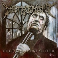 Detriment - Everyone Must Suffer (2013)