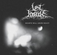 Lost Inside - Hearts Will Grow Heavy (2011)
