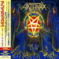 Anthrax - For All Kings (2CD Japanese Ed.) (2016)
