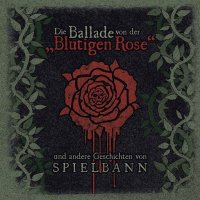 Spielbann - Die Ballade von der \\ (2017)