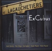 ExCubus - De Lagauchetiere (2011)