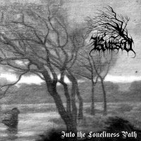 Kursed - Into The Loneliness Path (2008)