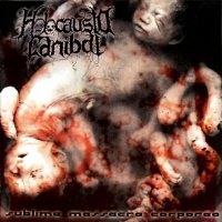 Holocausto Canibal - Sublime Massacre Corporeo (2002)