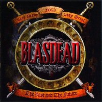 Blasdead - The Past And The Future (2010)