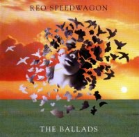 REO Speedwagon - The Ballads (1999)