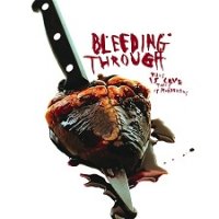 Bleeding Through - This Is Love, This Is Murderous (2003)