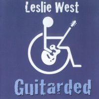 Leslie West - Guitarded (2004)