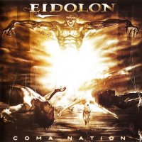 Eidolon - Coma Nation (2002)