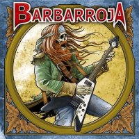 Barbarroja - Barbarroja (2007)