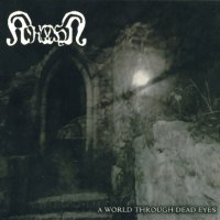 Krohm - A World Through Dead Eyes (2004)