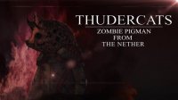 Громовые Коты - Zombie Pigman From The Nether (2013)