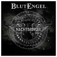 Blutengel - Nachtbringer (2011)