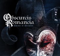 Obscurcis Romancia - Theatre Of Deception (2012)