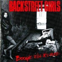 Backstreet Girls - Boogie Till You Puke (1988)