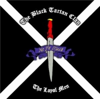 The Black Tartan Clan - The Loyal Men (2010)