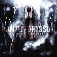 Damien Deadson - A Warm And Dark Embrace (2012)