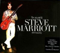 Steve Marriott - Tin Soldier Anthology (2006)