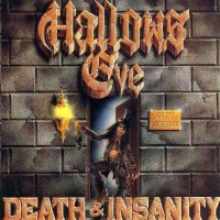 Hallows Eve - Death & Insanity (1986)