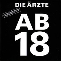 Die Ärzte - Ab 18 (1987)