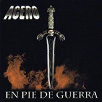 Acero - En Pie De Guerra (2007)