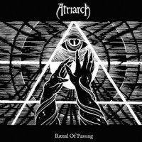 Atriarch - Ritual Of Passing (2012)