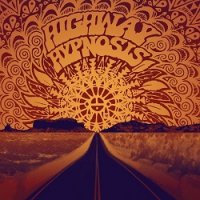 Highway Hypnosis - Highway Hypnosis (2017)
