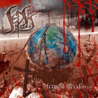 Sepsis - Fear Of Freedom (2013)