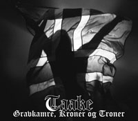 Taake - Gravkamre, Kroner Og Troner (Compilation) (2013)